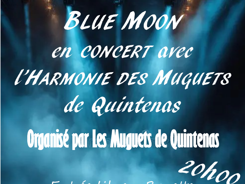 Concert des Muguets et Blue Moon