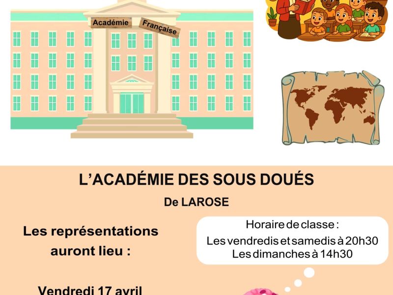 L’Académie des Sous-Doués
